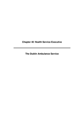 2008 Annual Report, Chapter 40 Health Service Executive The Dublin Ambulance Service thumbnail