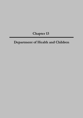 2007 Annual Report, Chapter 13 Department of Health and Children thumbnail